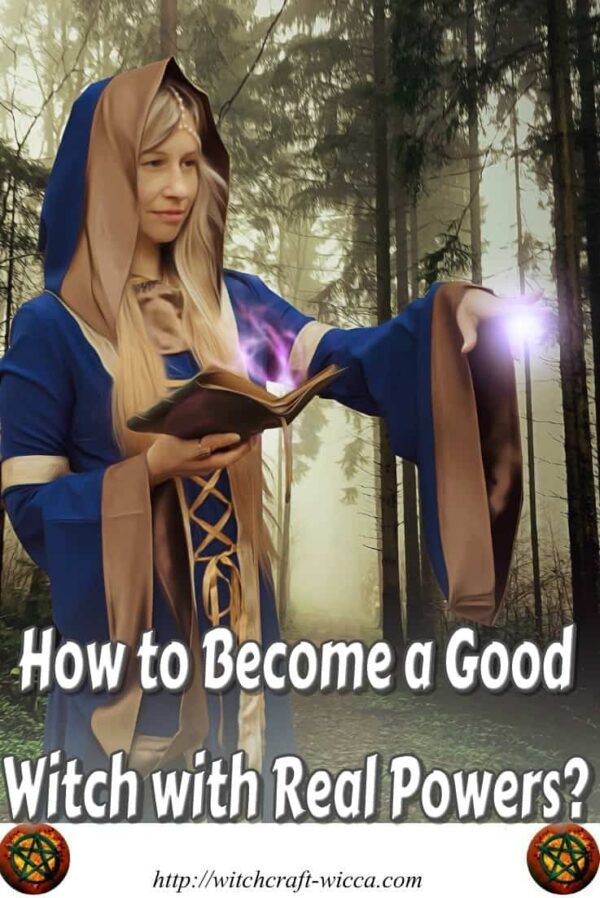 How to a Good Witch with Real Powers? (Part 2)