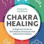 Unlocking Our Energy: A Journey Through Chakra Healing