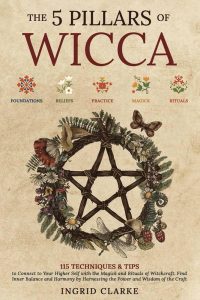 Embrace the Magic: A Joyful Guide to Wiccan Pagan Rituals for Every ...