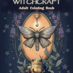 Creating Our Own Magic: A Colorful Journey Through Witchcraft