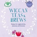 Crafting Magic: Our Journey with Wiccan Teas & Brews