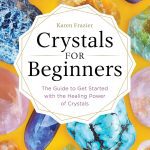Discovering the Healing Power of Crystals Together!
