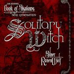 Unlocking Our Inner Magick: A Journey with the Solitary Witch Unlocking Our Inner Magick: A Journey with the Solitary Witch