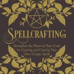 Unleashing Our Inner Wizards: A Journey Through Spellcrafting
