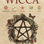 Embrace the Magic of Mother Nature: Joyful Wiccan Nature Rituals for Every Season Embrace the Magic of Mother Nature: Joyful Wiccan Nature Rituals for Every Season