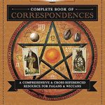 Unlocking the Power of Wiccan Magickal Correspondences: A Joyful Guide to Enhancing Your Spiritual Practice! Unlocking the Power of Wiccan Magickal Correspondences: A Joyful Guide to Enhancing Your Spiritual Practice!