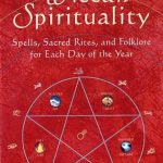 Embrace Your Inner Magick: Discover the Joyful Path of Wiccan Spiritual Journeys