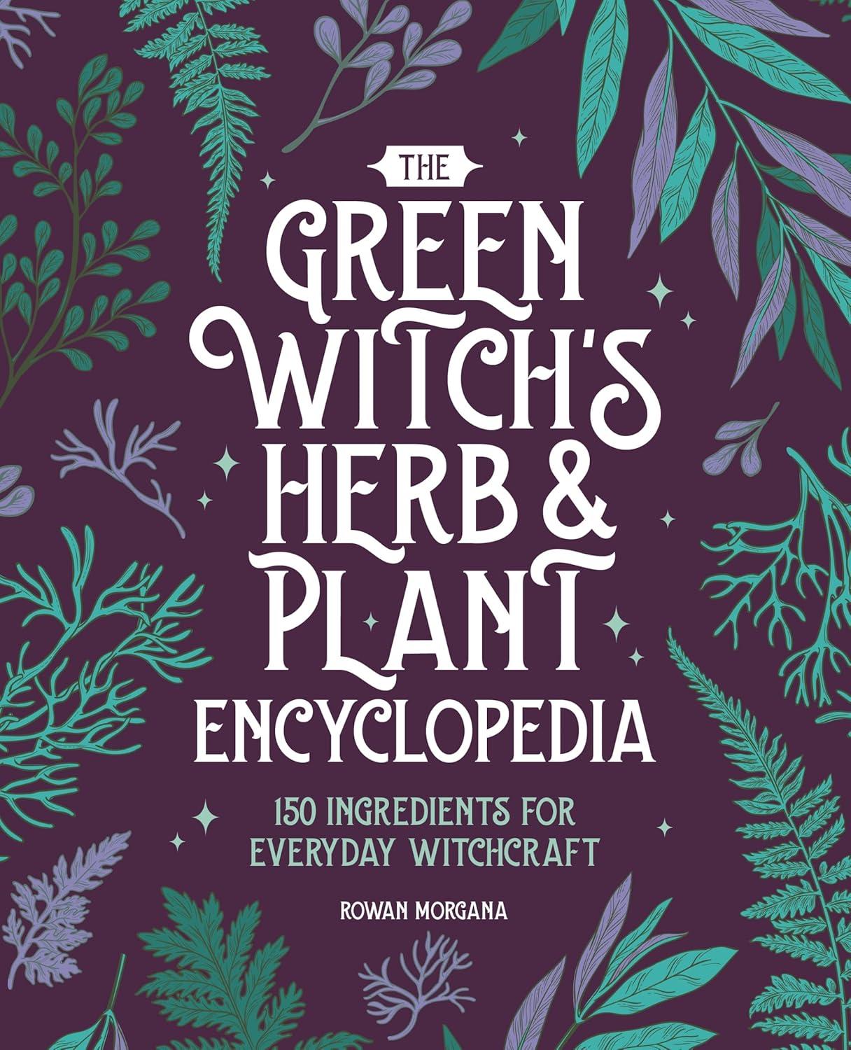 Embracing Nature’s Magic: Our Journey with The Green Witch’s Encyclopedia