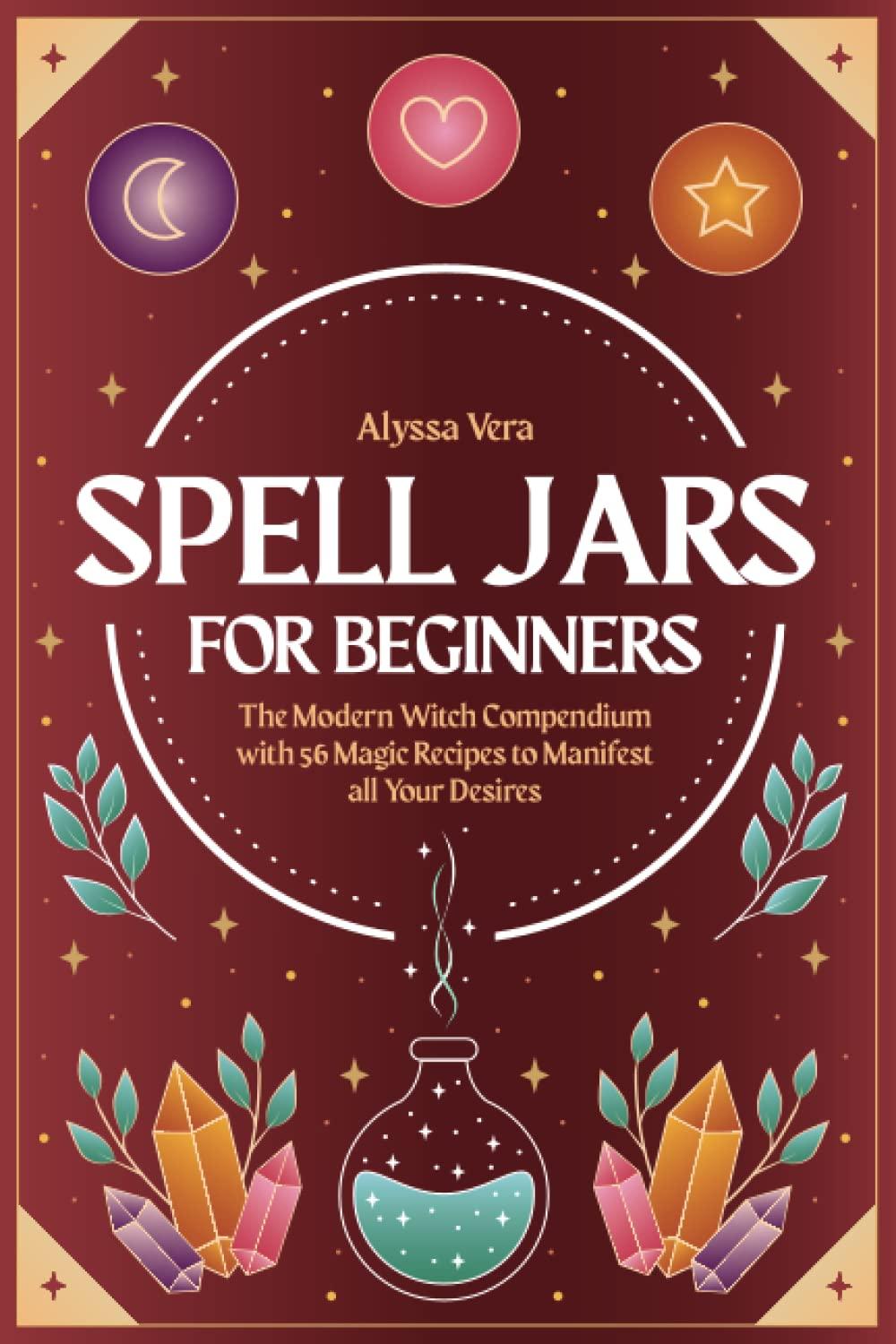 Unlock Your Magic: Our Journey with Spell Jars for Beginners